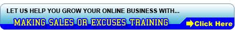Click here for Making Sales or Excuses Training by PM Marketing - NetworkLeads
